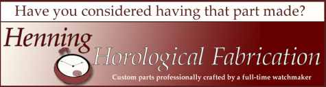 Banner advertisement for Henning Horological Fabrication
	 	located in Amherst, Massechusetts.